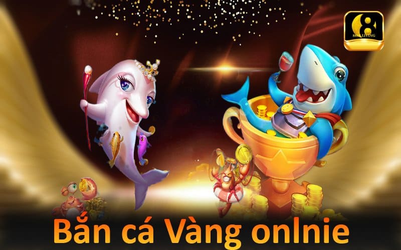 Bắn Cá Vàng - Khái Niệm Và Bí Quyết Săn Cá Bách Trúng 1 Game bắn cá vàng